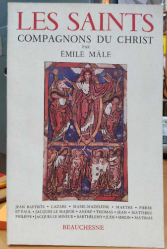 Émile Mále - Les Saints Compagnons du Christ (Krisztus szent társai)