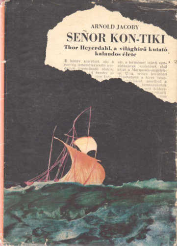 Arnold Jacoby - Senor Kon-Tiki
