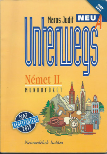 Maros Judit - Unterwegs Neu A Nmet II. Munkafzet