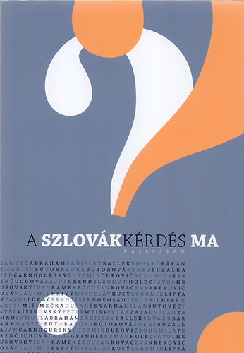 A szlovákkérdés ma