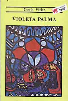 Cintio Vitier - Violeta Palma