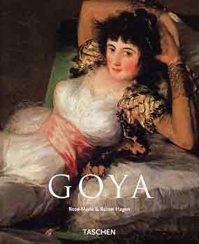 Rose-Marie & Rainer Hagen - Francisco Goya 1746-1828