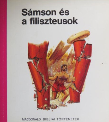 Macdonald - Smson s a filiszteusok - 	Bibliai trtnetek