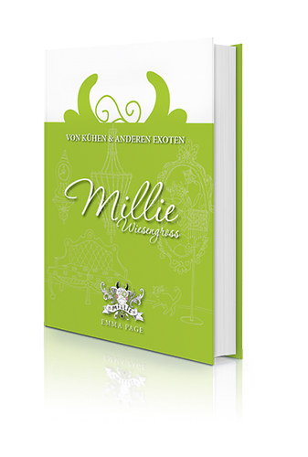 Millie Wiesengross - Von Khen und anderen Exoten. Band 1