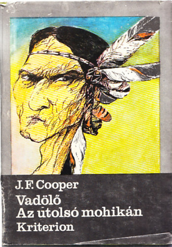 J. F. Cooper - Vadölő - Az utolsó mohikán