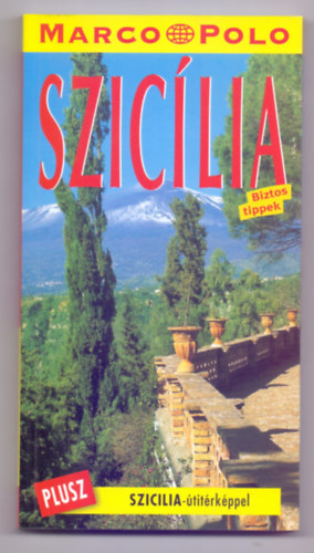 Hams Bausenhardt - Szicília (Biztos tippek az útra - Plusz Szicilia-útitérképpel)