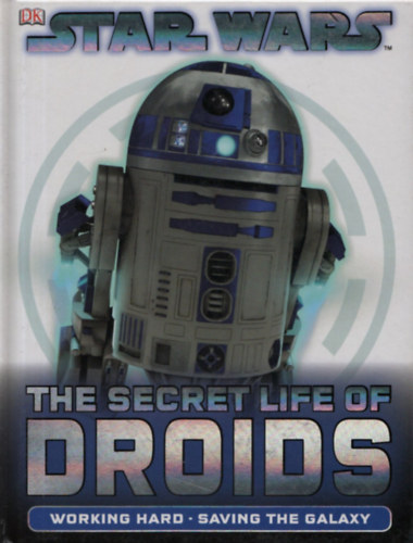 Jason Fry - The Secret Life of Droids