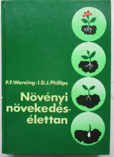 Wareing-Phillips - Növényi növekedésélettan