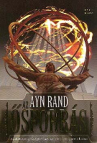 Ayn Rand - Az sforrs