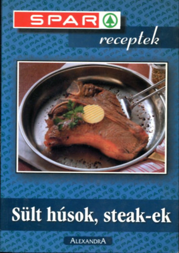 S�lt h�sok, steak-ek