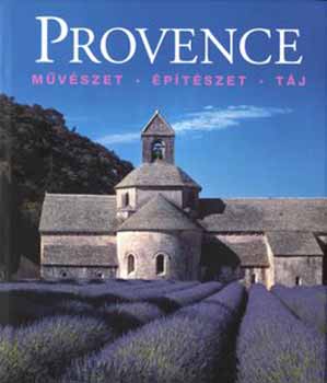 Christian;Bednorz, Achim Freigang - Provence - Mvszet - ptszet - Tj