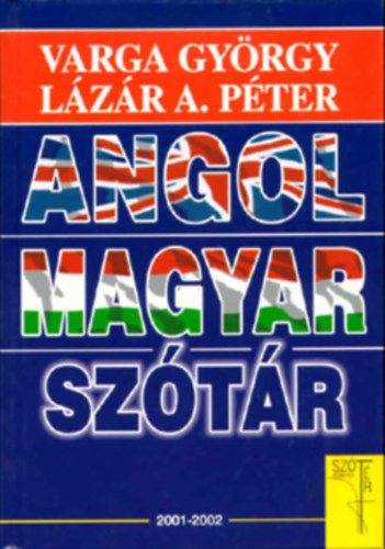 L�z�r A. P�ter - Varga Gy�rgy - Angol-Magyar Sz�t�r