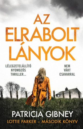 Patricia Gibney - Az elrabolt l�nyok