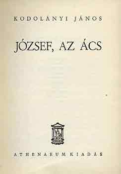 Kodolányi János - József, az ács