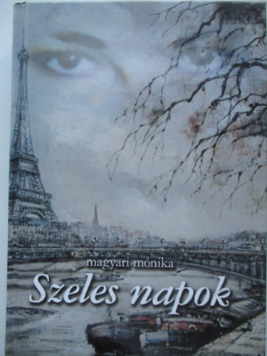 Magyari Mnika - Szeles napok