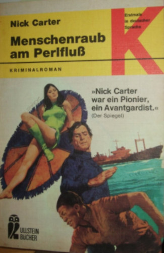 Nick Carter - Menschenraub am Perlfluß