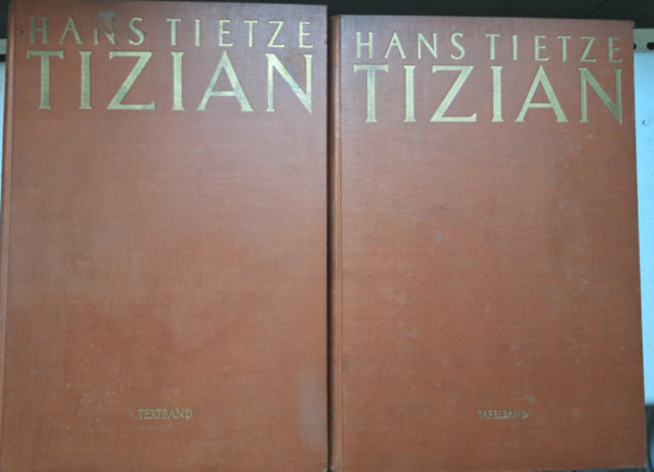 Hans Tietze - Tizian I-II.