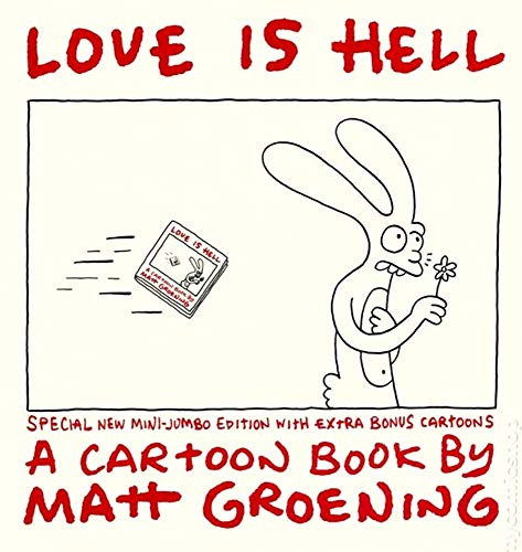 Matt Groening - Love is Hell