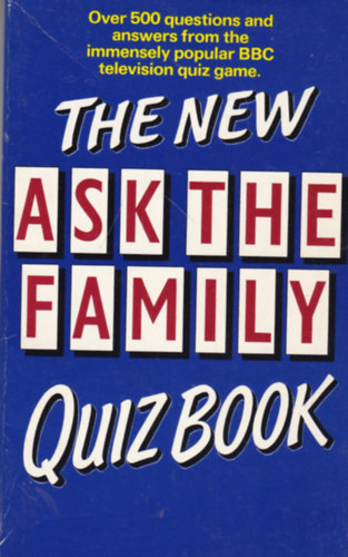 Barry Rowe  (ill.) - The New Ask the Family Quiz Book