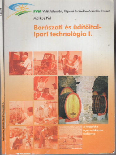 Mrkus Pl - Borszati s dtipari technolgia I.-II.