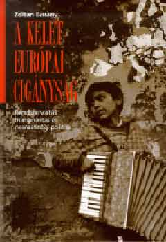Barany Zolt�n - A kelet-eur�pai cig�nys�g