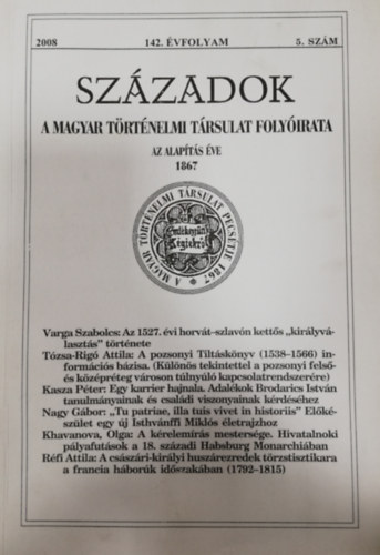 Szzadok - A Magyar Trtnelmi Trsulat Folyirata - 142. vfolyam - 2008/5