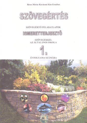 Béres Mária - SZOVEGÉRTÉS ISMERETTERJESZTŐ SZÖVEGEKKEL 1. (JK-05)