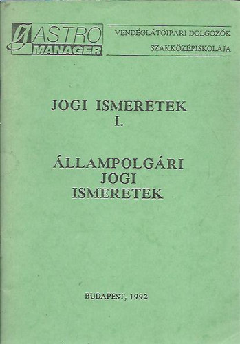 Dr. Drbik Lszl - Jogi ismeretek I. - llampolgri jogi ismeretek