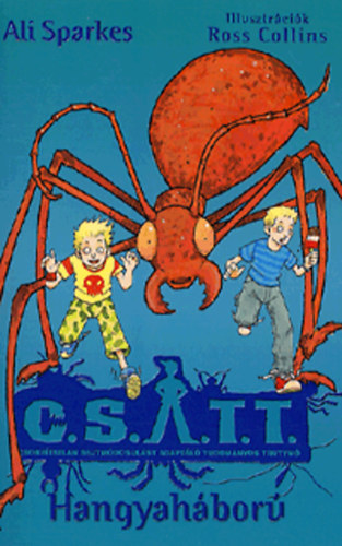 Ali Sparkes - Hangyaháború - 4. kötet