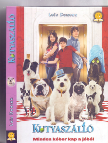 Lois Duncan - Kutyasz�ll� - Minden k�bor kap a j�b�l (Olvasni j�!)