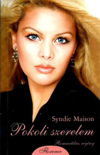 Syndie Maison - Pokoli szerelem