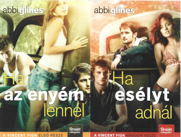Abbi Glines - Vincent fi�k I-II. - Ha az eny�m lenn�l, Ha es�lyt adn�l