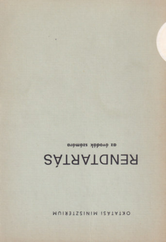 Rendtart�s az �vod�k sz�m�ra