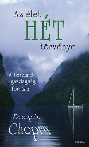 Deepak Chopra - Az �let h�t t�rv�nye