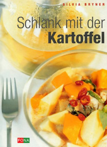Silvia Bryner - Schlank mit der Kartoffel