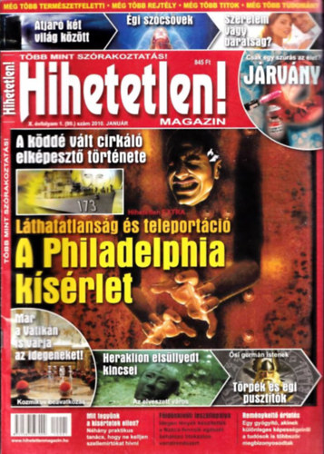 Szűcs Róbert (főszerk.) - Hihetetlen! magazin (X. évfolyam 1. szám (99.) - 2010. január)