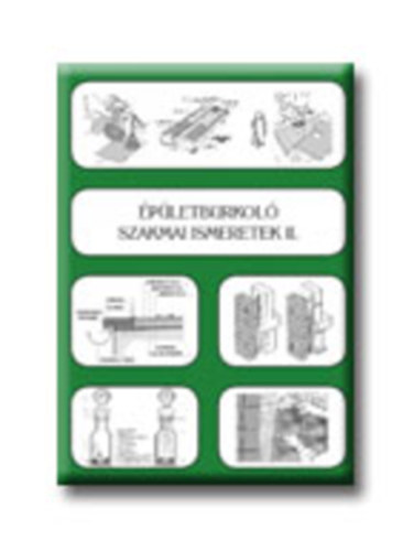 Szer�nyi Istv�n-Gazs� Anik� - �p�letburkol� szakmai ismeretek II.