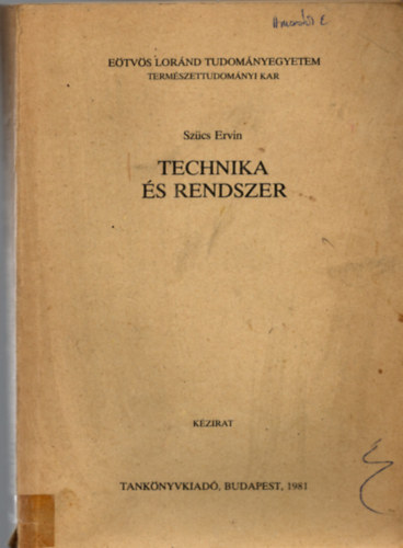 Szűcs Ervin - Technika és rendszer