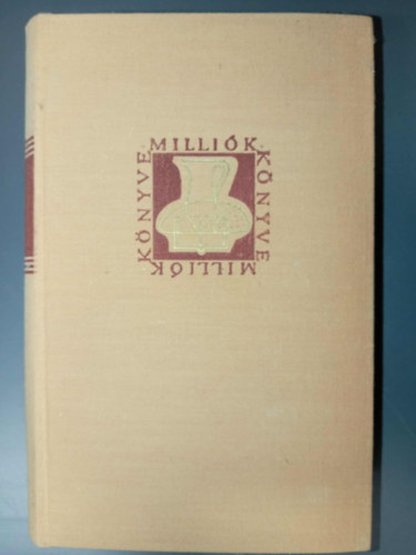 Thomas Mann - Thomas Mann Novell�k ( A boldogs�g akar�sa / Friedemann �r, a t�rpe / A poj�ca / Lujzi / Mindernickel T�bi�s / Trist�n / A csodagyerek / Tonio Kr�ger / Neh�z �ra / Vas�ti szerencs�tlens�g / Hogyan verekedett meg Jappe �s Do Escobar? /
