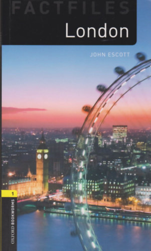 John Escott - London - Factfiles (OBW1)