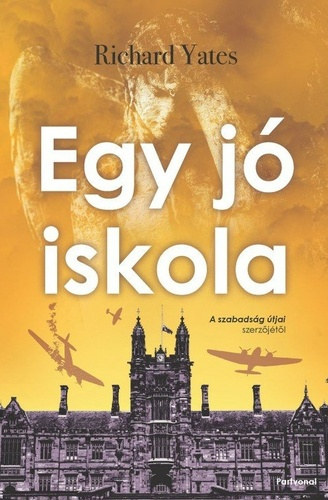 Richard Yates - Egy j iskola