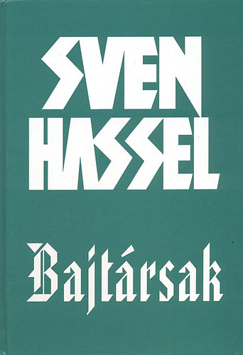 Sven Hassel - Bajtársak