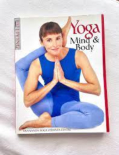 Yoga Mind and Body - Sivananda Yoga Vedanta Center