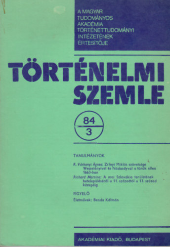 R�nki Gy�rgy  (f�szerk.) - T�rt�nelmi szemle XXVII. �vfolyam 1984. 3. sz�m