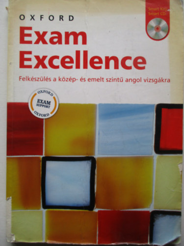 Nyir Zsuzsanna  (ssz.) - Oxford Exam Excellence - Felkszls a kzp- s emelt szint angol vizsgkra