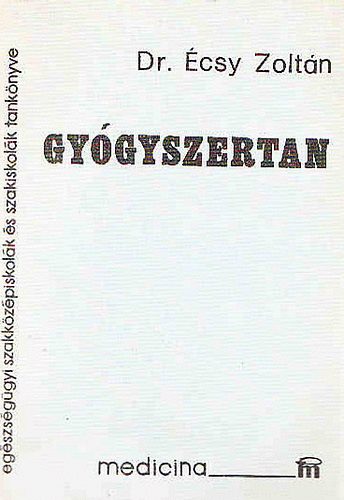 Dr. csy Zoltn - Gygyszertan