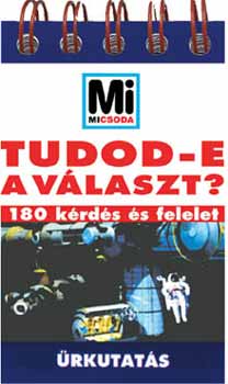 Tudod-e a választ? - Űrkutatás