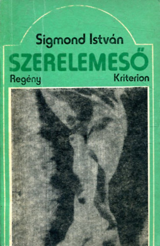 Sigmond Istv�n - Szerelemes�