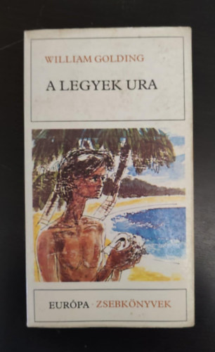 William Golding - A legyek ura