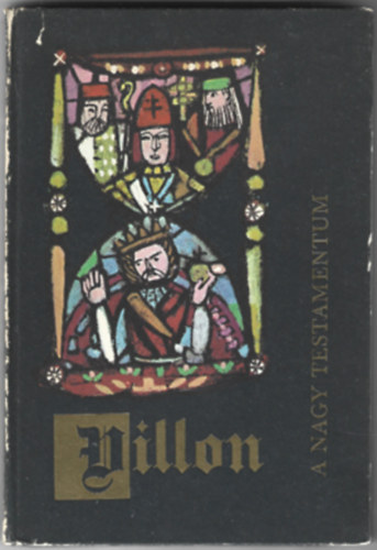 Francois Villon - A nagy testamentum